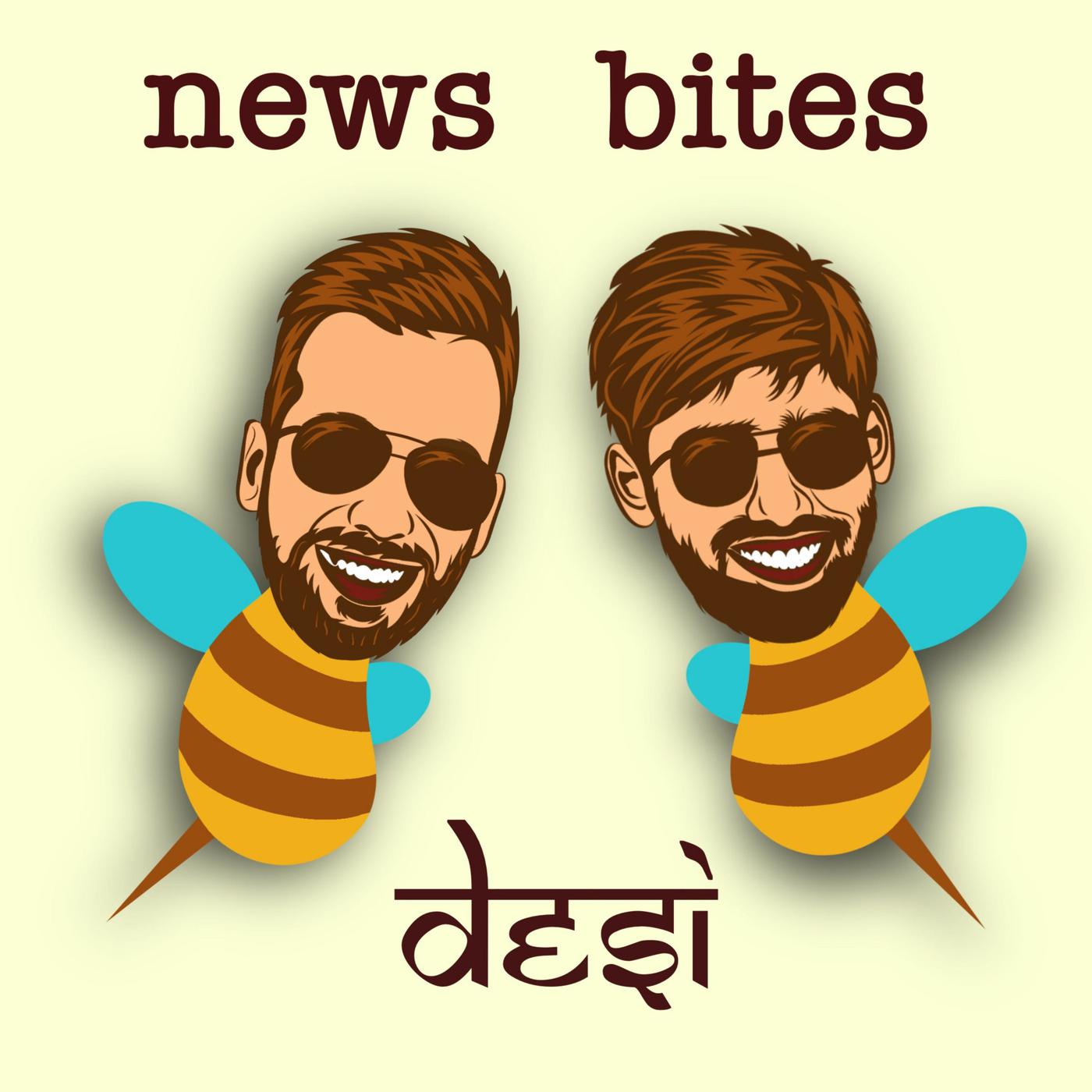 News Bites - Desi (podcast) - Mihir Kale, Akhil Razdan | Listen Notes