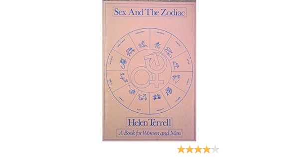 Sex and the Zodiac: Terrell, Helen: 9780872120587: Amazon.com: Books