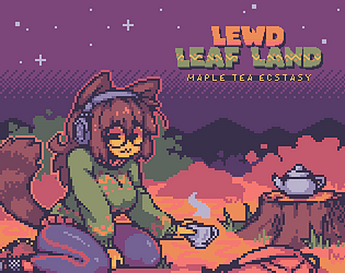 Lewd Leaf Land - Maple Tea Ecstasy by Ahegames for Lewd Jam 3 ...