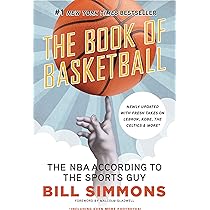 The Book of Basketball: The NBA According to The Sports Guy ...