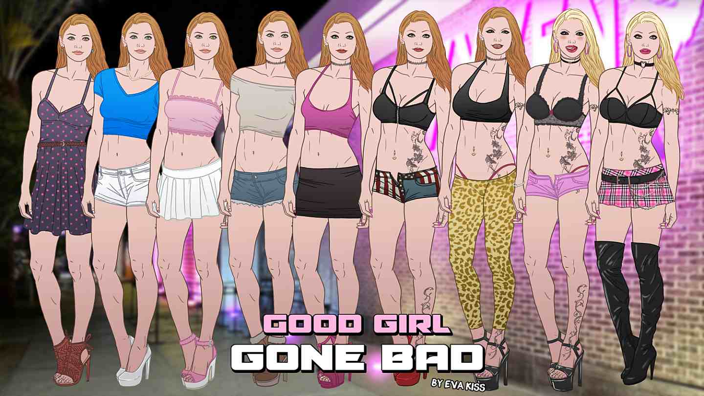 Good Girl Gone Bad [EvaKiss] [Final Version] | FAP-Nation