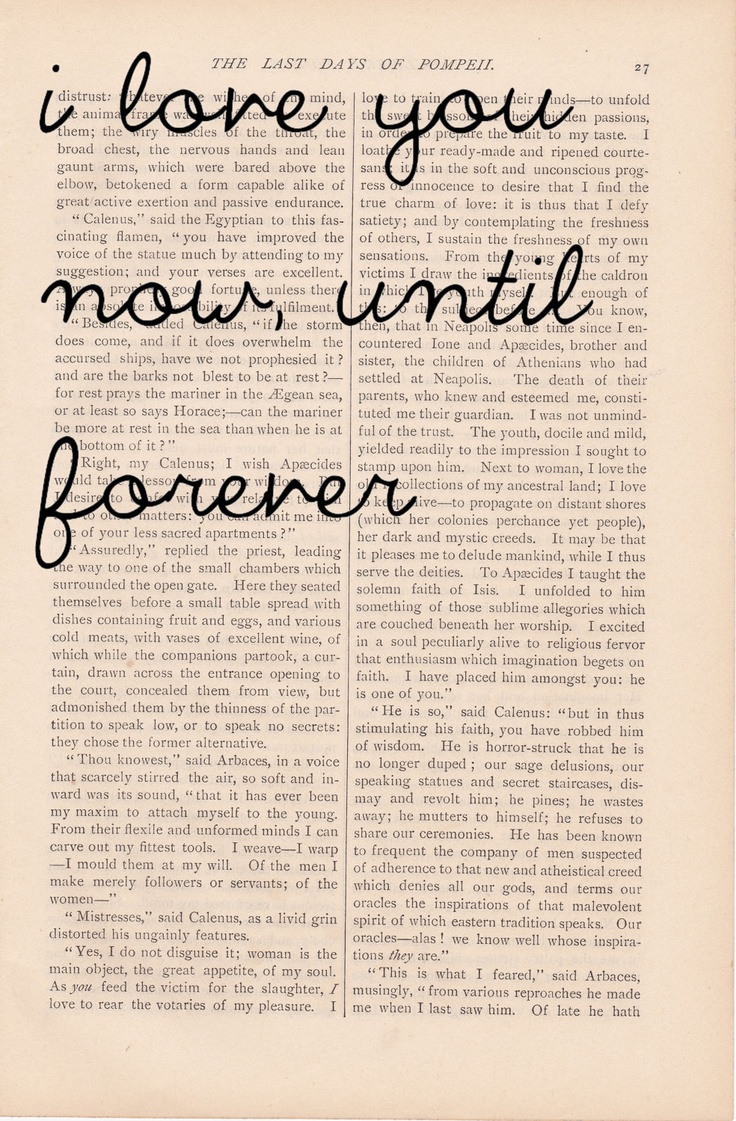 I love you now, until forever... | Romantic quotes, Romantic love ...