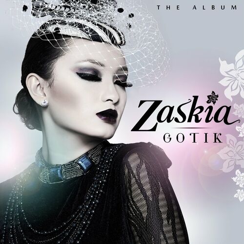 Zaskia Gotik: albums, songs, playlists | Listen on Deezer