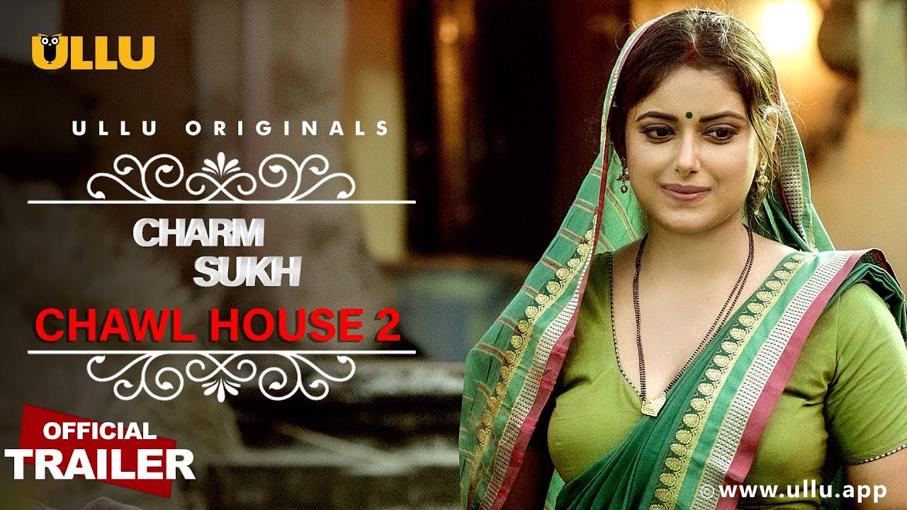 Chawl House 2 I Charmsukh I Ullu Originals I Official Trailer I ...