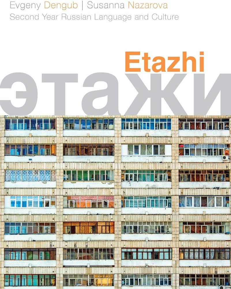 Etazhi: Second Year Russian Language and Culture ... - Amazon.com