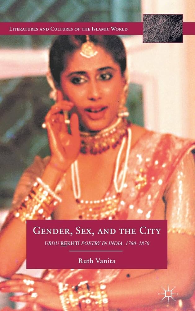 Amazon.com: Gender, Sex, and the City: Urdu Rekhti Poetry in India ...