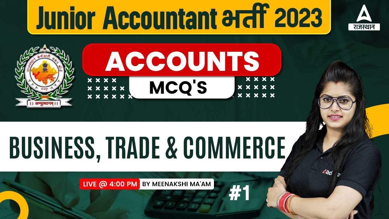 Business, Trade & Commerce of Accounts | Junior Accountant Classes ...