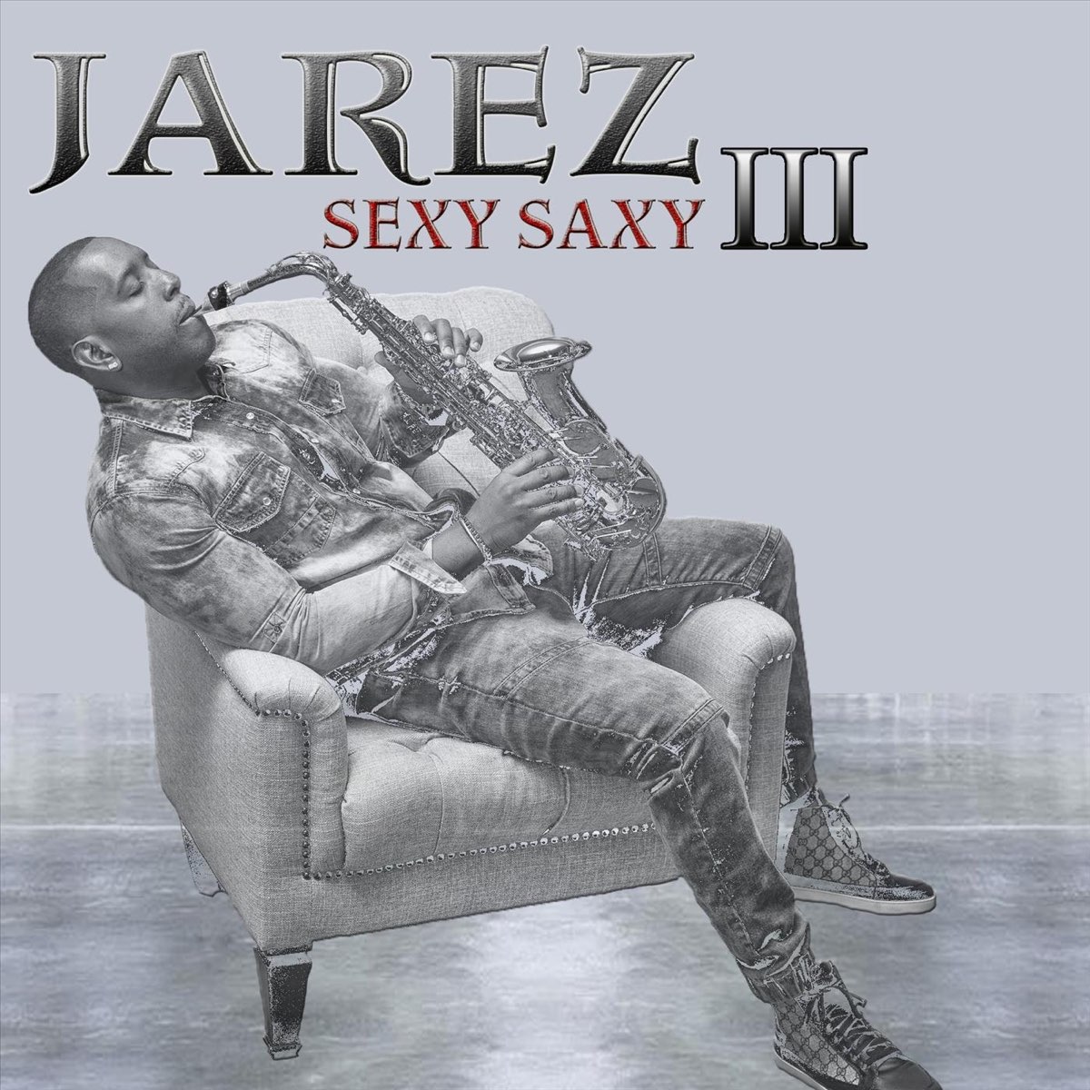 Sexy Saxy, Vol. 3 - EP - Album by Jarez - Apple Music