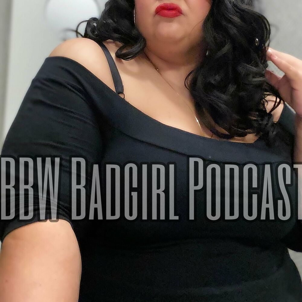 Listen to BBW BadGirl With Isabella Martin podcast | Deezer