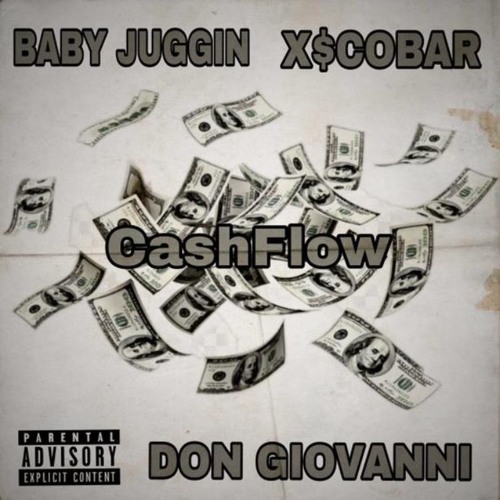 Stream Cash Flow xxx Baby Juggin x Don Giovanni $ (Prod by. Yung ...