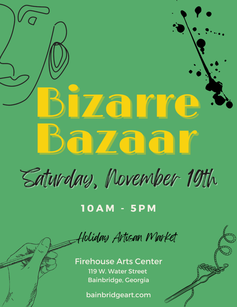 Bizarre Bazaar - Firehouse Arts Center