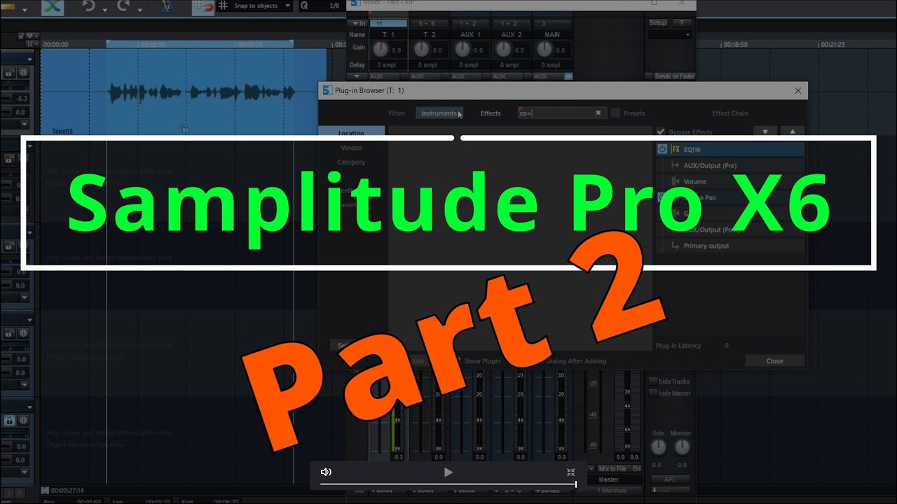 Ultimate beginner guide to Samplitude Pro X6 PART 2 - Your first ...