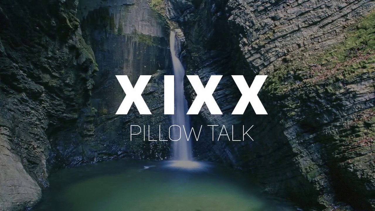 X I X X - Pillow Talk - YouTube