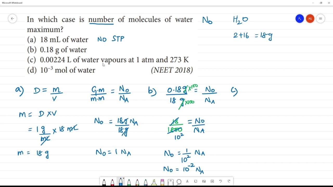 In which case is number of molecules of watermaximum?(a) 18 mL of ...