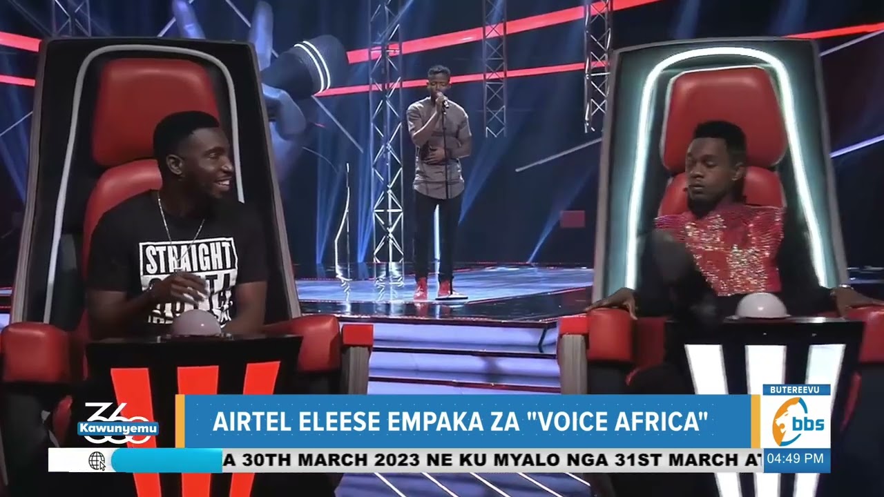 Airtel eleese empaka za 'Voice Of Africa' ez'okwolesa ebitone ...