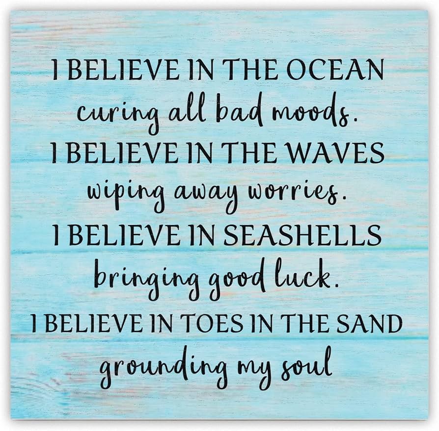 Amazon.com: I Believe in The Ocean Curing All Bad Moods, I Believe ...