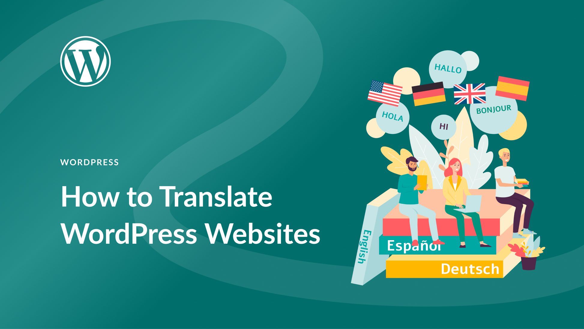 How to Translate WordPress Websites in 2023 (Beginner's Guide)