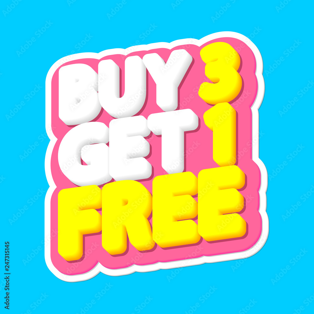 Buy 3 get 1 Free, sale tag, poster design template, discount ...