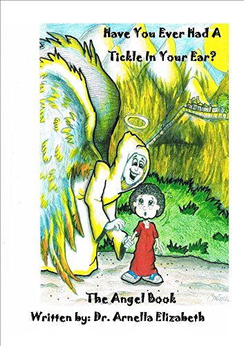 Amazon.com: Have You Ever Had A Tickle In Our Ear: The Angel Book ...