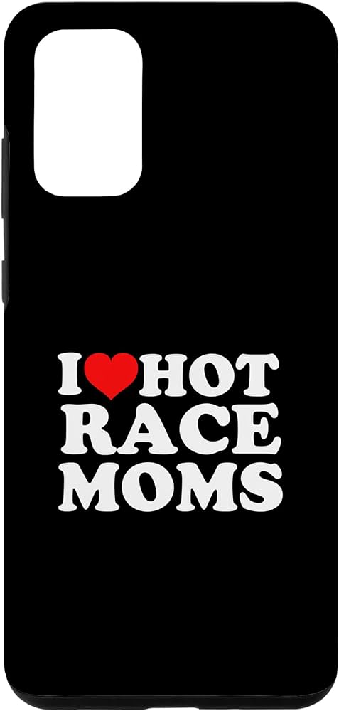 Amazon.com: Galaxy S20+ I Love Hot Race Moms Case : Cell Phones ...