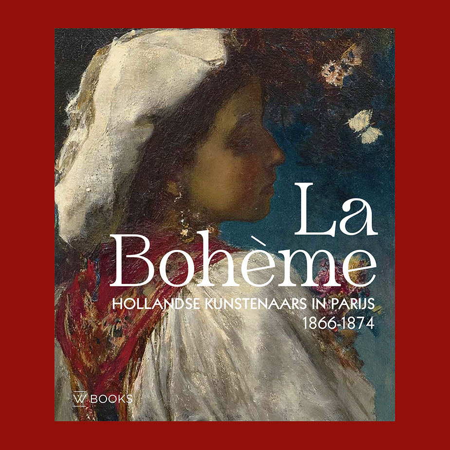 La Bohème: Hollandse kunstenaars in Parijs 1866-1874 – COPYRIGHT ...