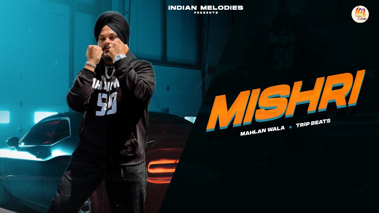 Mishri (Official Video) | Mahlan Wala 59 | TripBeats | Latest ...