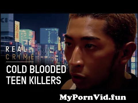 21st Century Killers | Teenage Japanese Killers | Real Crime from ...