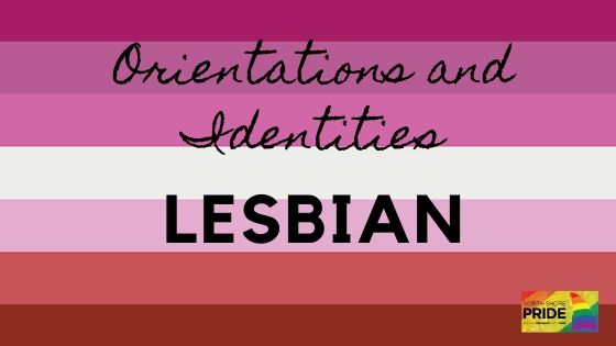 The L in LGBTQ Stands for Lesbian - North Shore Pride