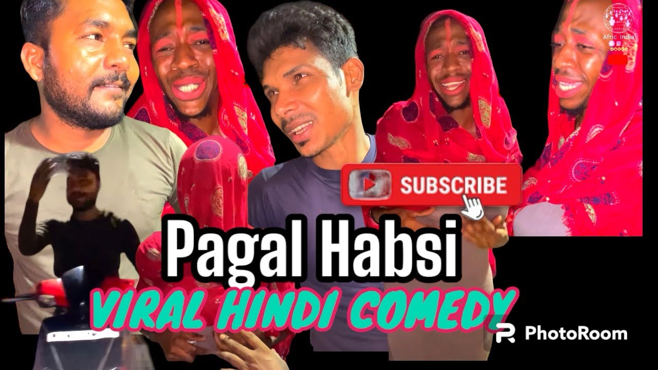 Habsi Ladki ban Raha hai🤣🤣🤣 | VIRAL HINDI COMEDY | - YouTube