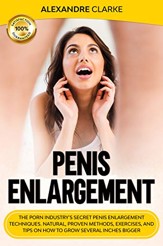 Amazon.com: PENIS ENLARGEMENT: The Porn Industry's Secret Penis ...