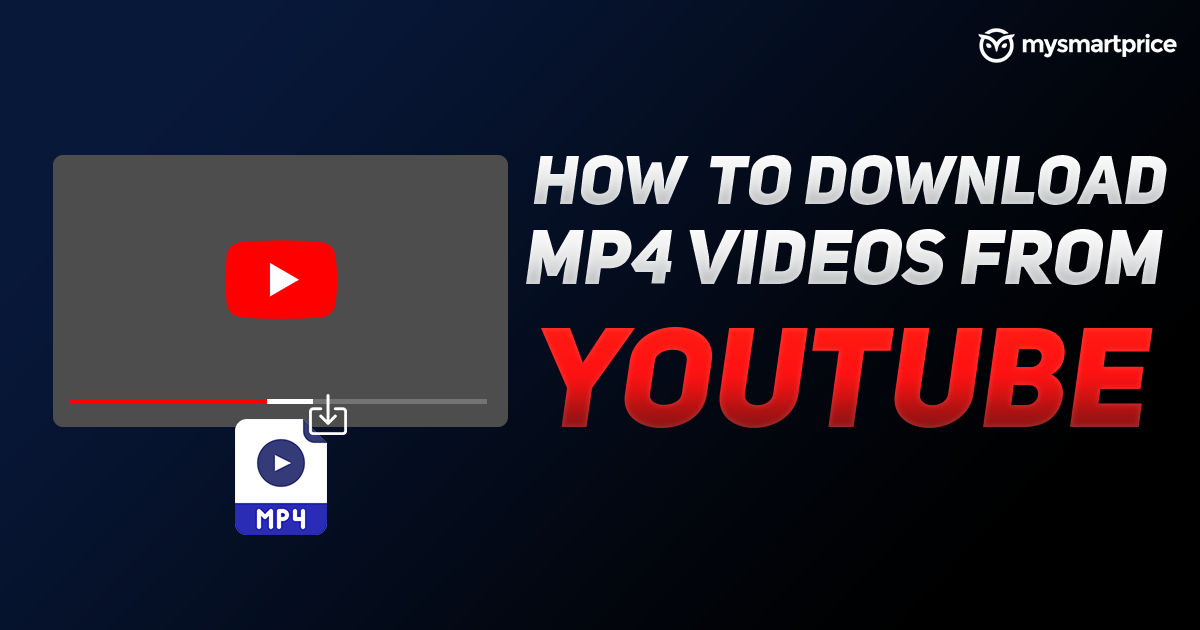 YouTube Video Download: How to Download MP4 Video from YouTube ...
