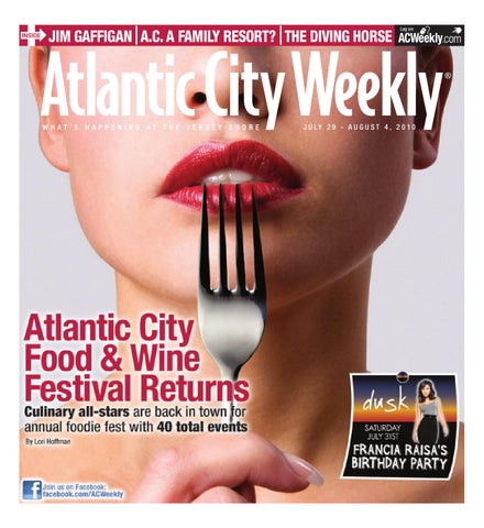 Atlantic City Weekly 7-29-10 by Atlantic City - Issuu