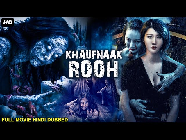 KHAUFNAAK ROOH (2022) - Hollywood Movie Hindi Dubbed | Hollywood ...