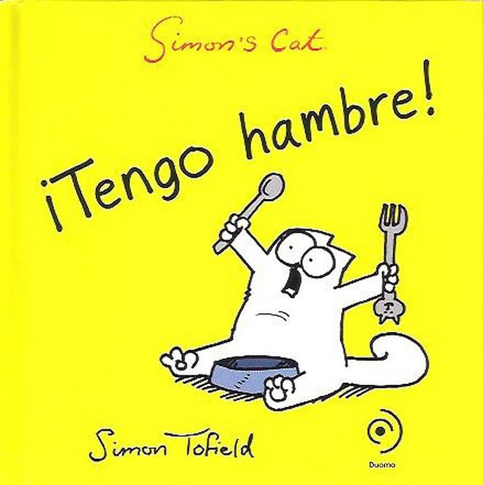 Amazon.com: ¡Tengo hambre!: 9788415355557: Tofield, Simon: Books