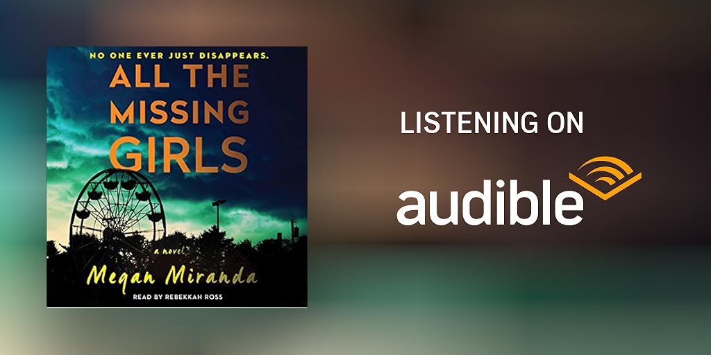 All the Missing Girls by Megan Miranda - Audiobook - Audible.com