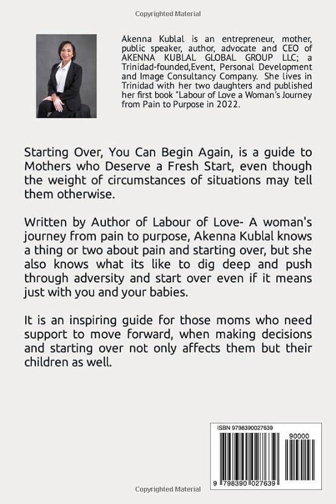 Starting Over, You Can Begin Again: A Guide to Mothers who deserve ...