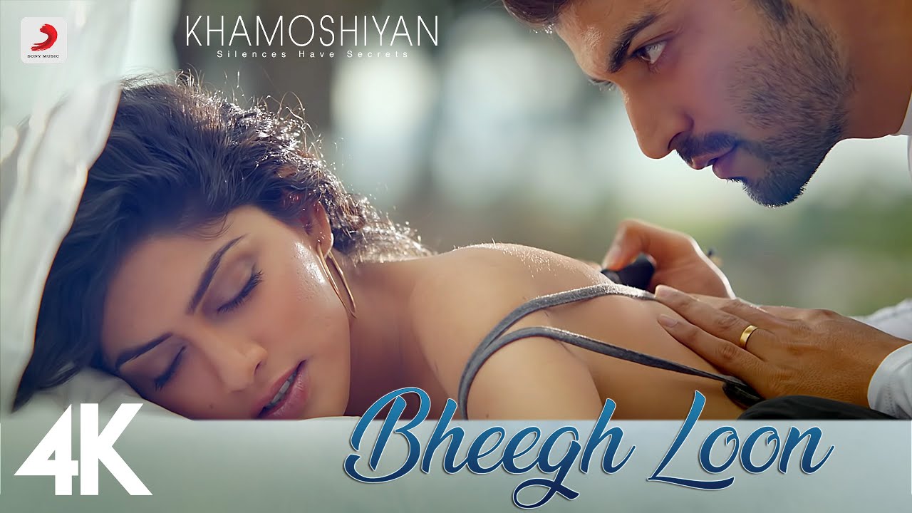 Bheegh Loon | Khamoshiyan | Prakriti Kakar | Ankit Tiwari | 4K ...