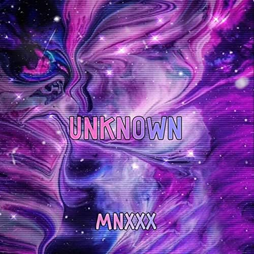 unknown by mnxxx on Amazon Music - Amazon.com