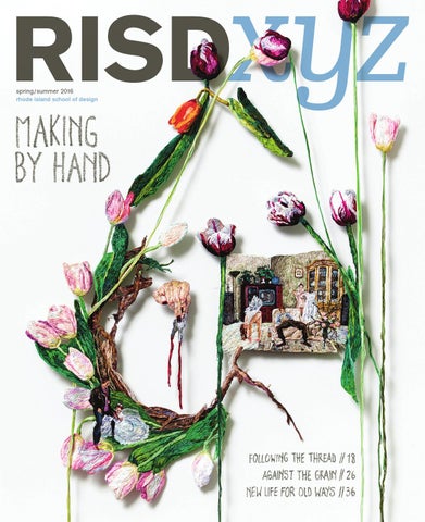 RISD XYZ Spring/Summer 2016 by Rhode Island School of Design - Issuu