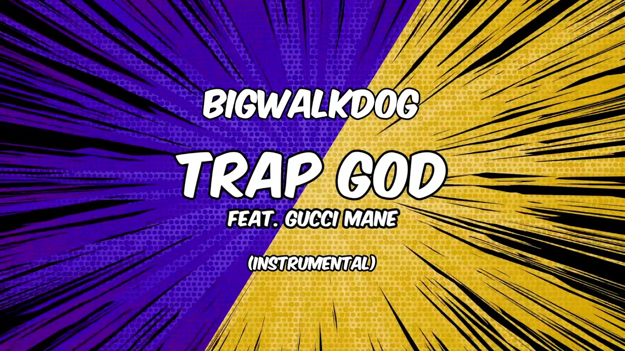 BigWalkDog - Trap God [Instrumental] - YouTube