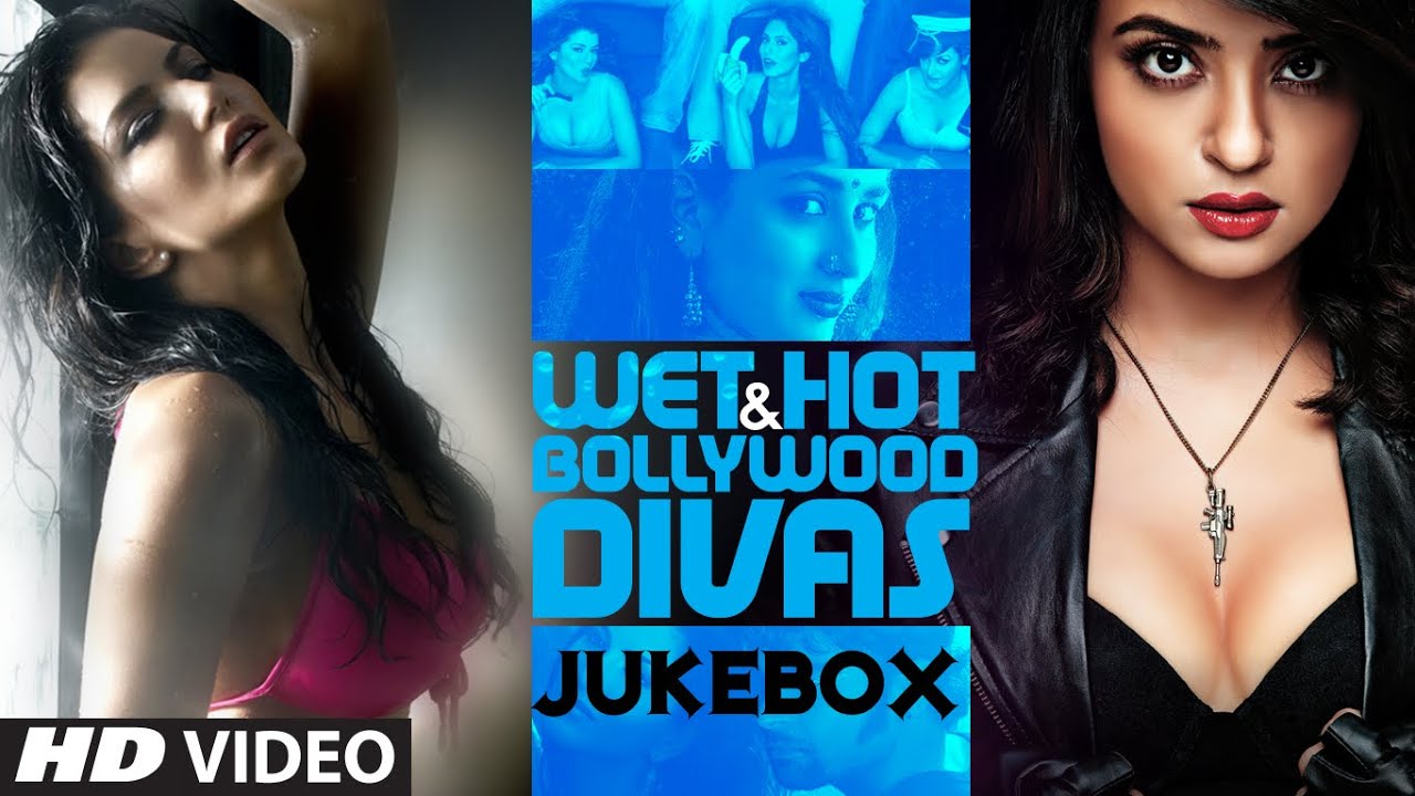 Wet & Hot Bollywood Divas Video Jukebox | Bollywood Songs ...