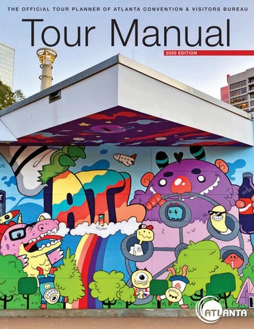 TOUR MANUAL | 2020 EDITION by Atlanta CVB - Issuu