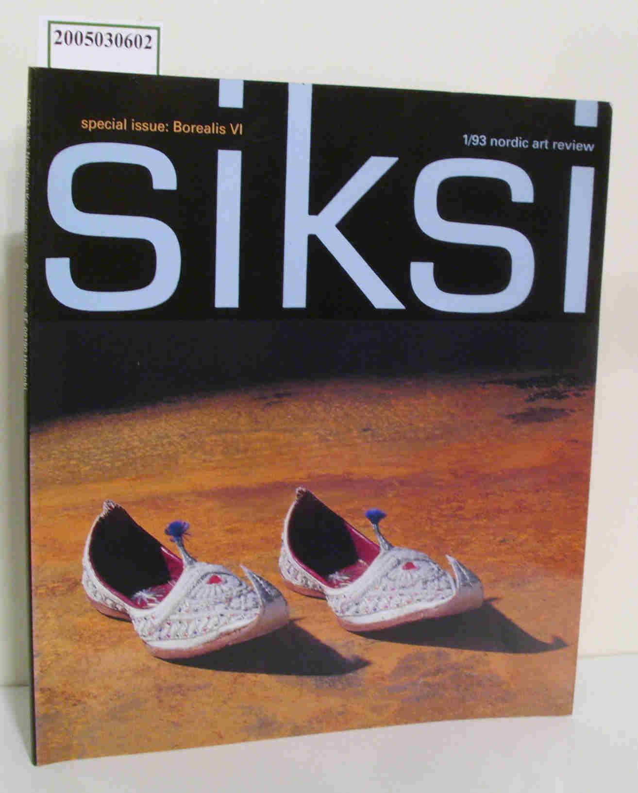 Siksi the Nordic Art Review 1/93 Spezial issue, Borealis VI, by ...