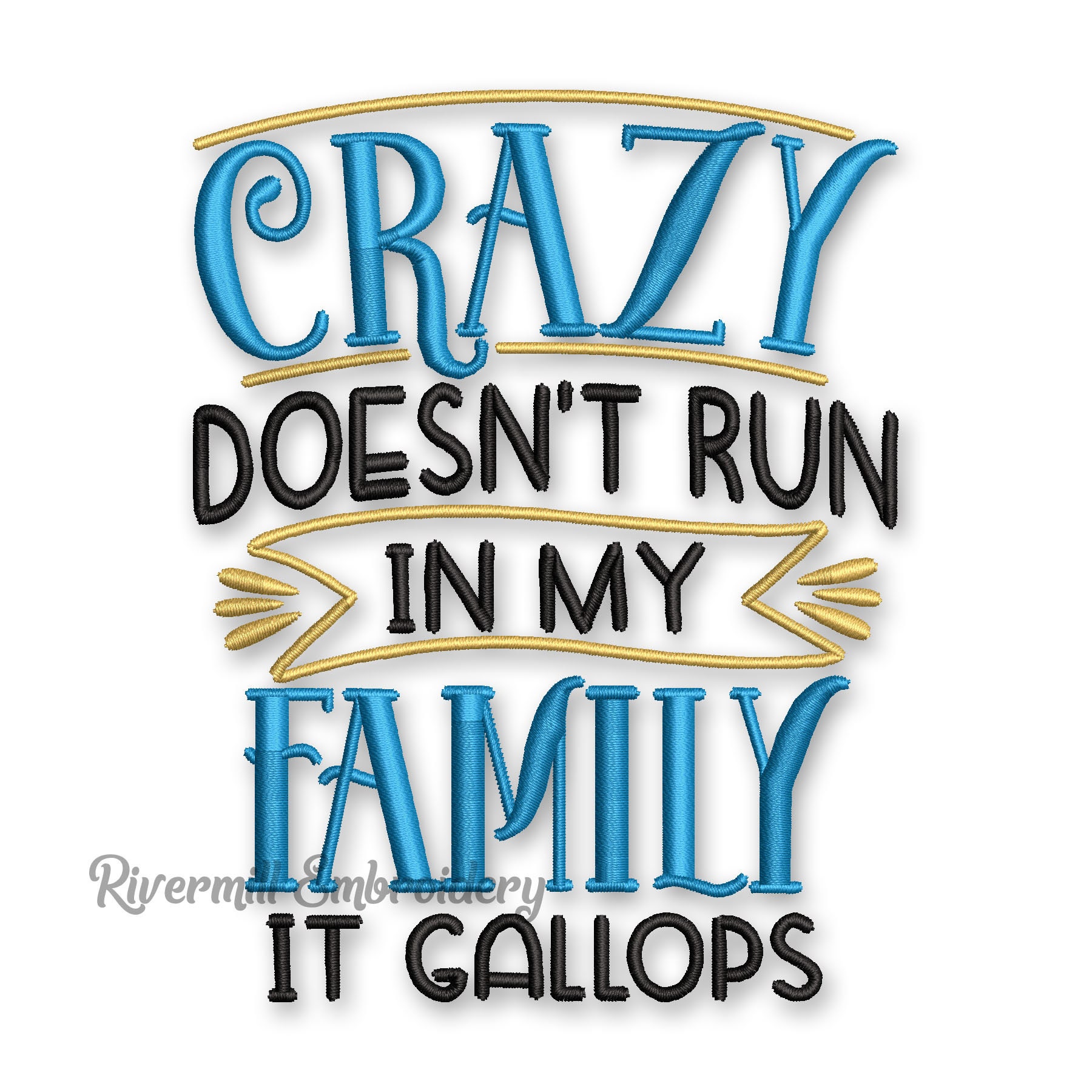 Crazy Doesn't Run in My Family It Gallops Machine - Etsy Canada