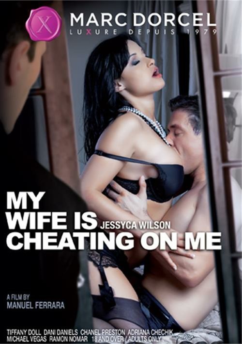 My Wife Is Cheating On Me (2014) | Adult DVD Empire