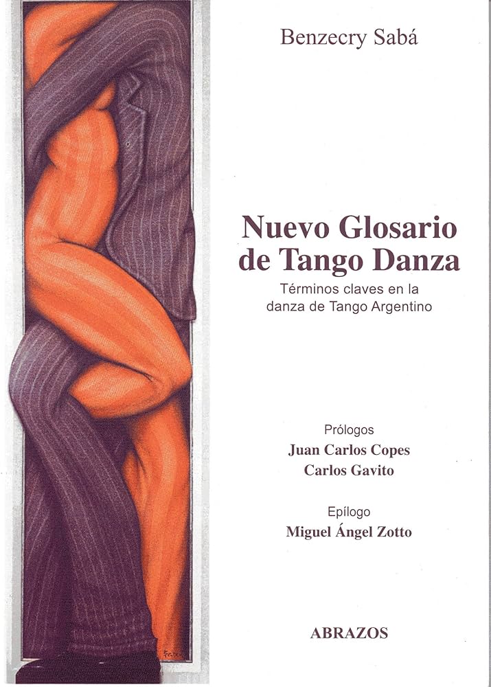 Amazon.com: Nuevo Glosario de Tango Danza (Terminos claves en la ...