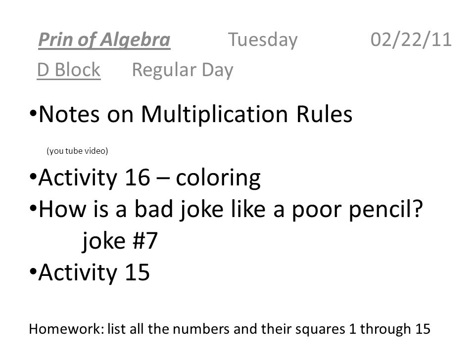 Prin of Algebra Tuesday 02/22/11 D Block Regular Day - ppt download