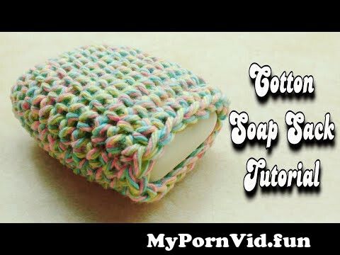 Quick and Easy Crochet Soap Sack Tutorial Great For Beginner ...