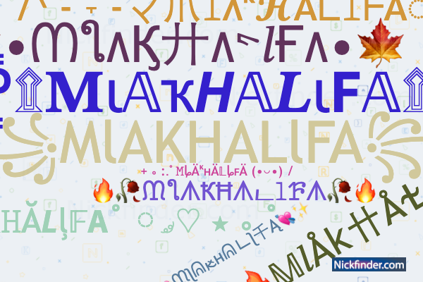 Nicknames for MlAKHALlFA: ꧁MlAKHALlFA꧂, ꧁MlA kHALlFA꧂