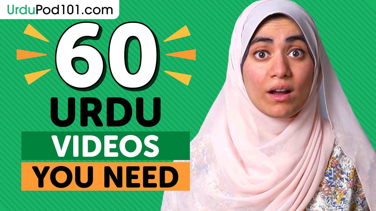Learn Urdu: 60 Beginner Urdu Videos You Must Watch - YouTube